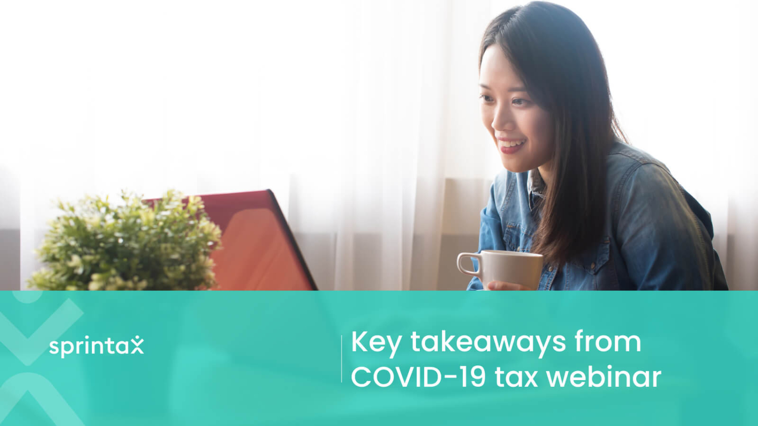 takeaways COVID-19 US Tax Webinar