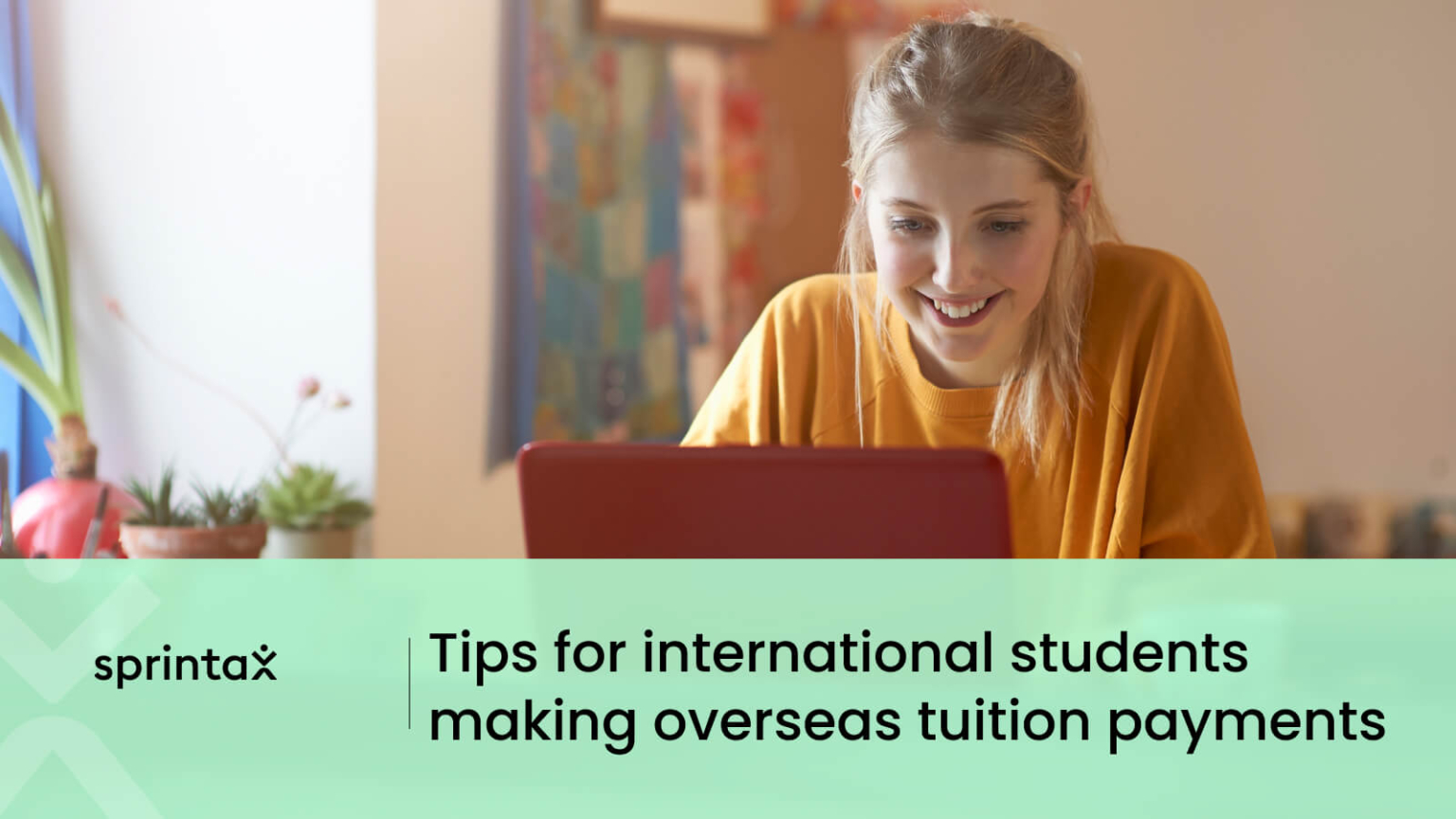 4 Tips For International Students Making Overseas Tuition Payments