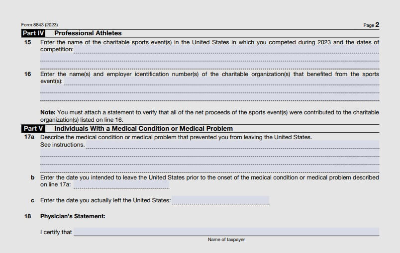 Form 8843 for 2023, Part 4 and 5 - Athletes and Individuals with a Medical condition