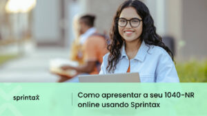 Como apresentar a seu 1040-NR online usando Sprintax