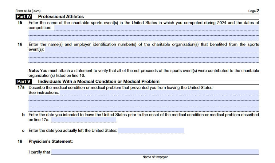 Form 8843 for 2024, Part 4 and 5 - Athletes and Individuals with a Medical condition