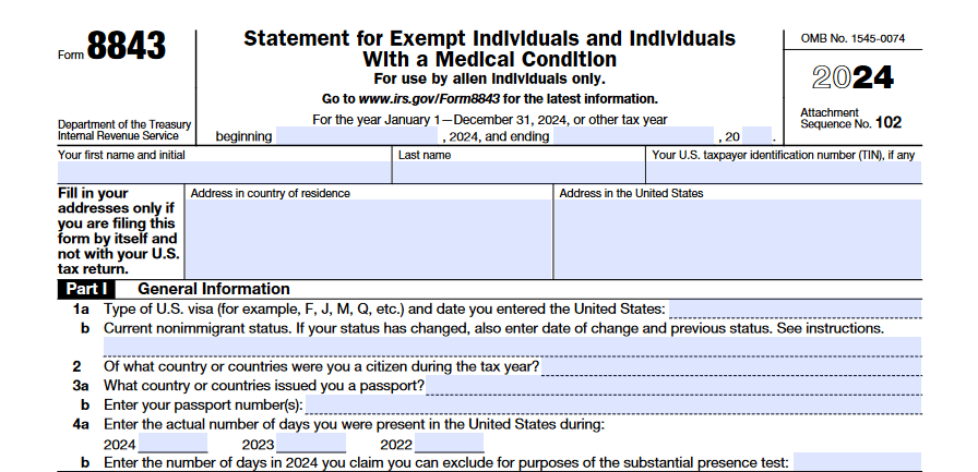 Form 8843 for 2024 - part 1 General information