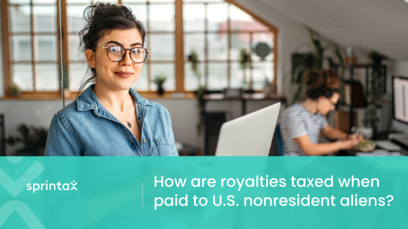 How are U.S. royalties taxed when paid to nonresident aliens