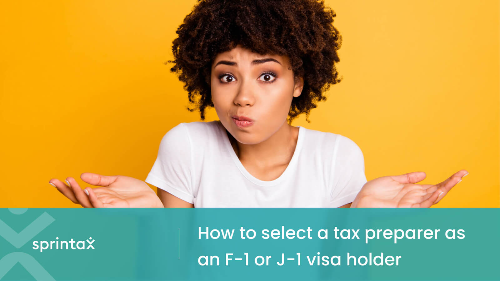 How to choose a tax preparer as an F-1 or J-1 visa holder