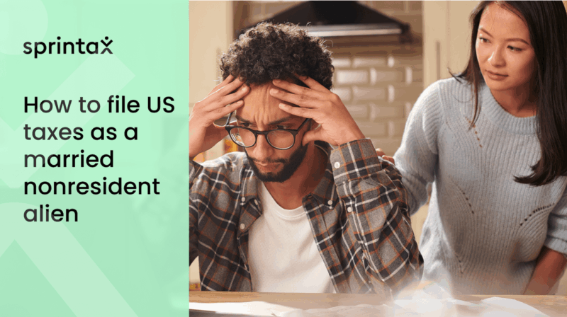 How to file US taxes as a married nonresident alien