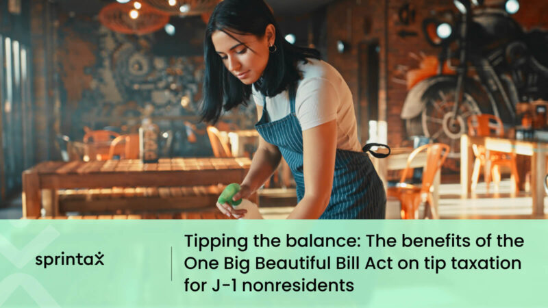 OBBBA Tax Relief on Tips for J-1 Workers