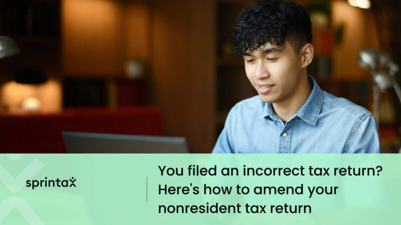 how to amend your nonresident tax return with Sprintax